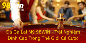 A Ga Lai My 98Win Trai Nghiem Inh Cao Trong The Gioi Ca Cuoc
