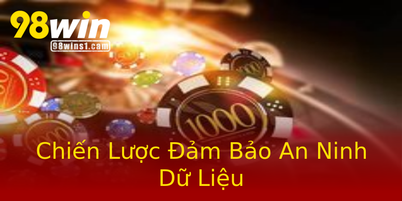 Chiến Lược Đảm Bảo An Ninh Dữ Liệu Chiến Lược Đảm Bảo An Ninh Dữ Liệu