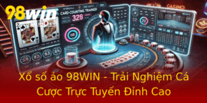 Xo So Ao 98Win Trai Nghiem Ca Cuoc Truc Tuyen Inh Cao