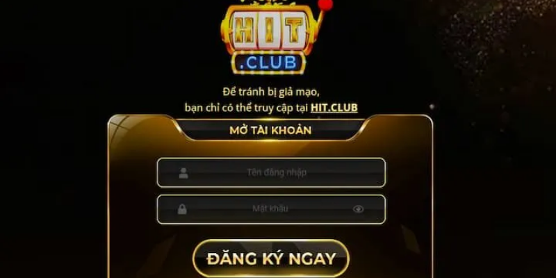 Giả Mạo HITCLUB - Chiêu Trò Mới Nhất Cần Cảnh Giác 3 Truy Cap Ten Mien Chinh Thuc De Tranh Bi Gia Mao